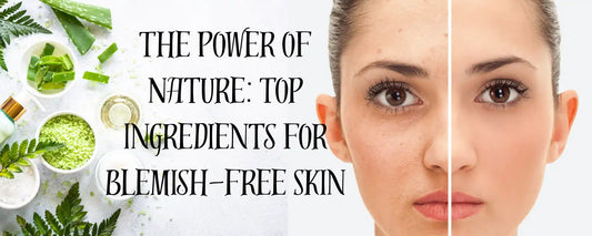 A split image showing ingredients for blemish-free skin alongside a model with clear skin.